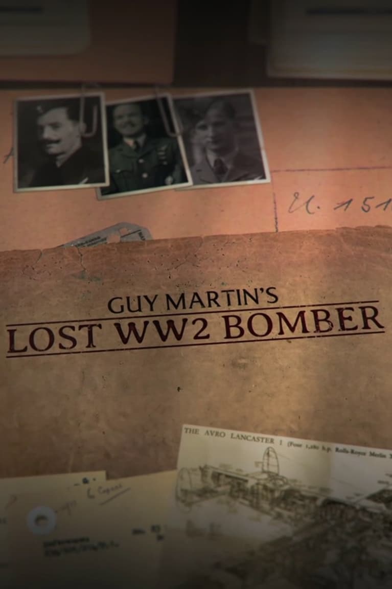 Постер Guy Martin's Lost WW2 Bomber